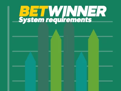 BetWinner System requirements
