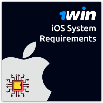 1win ios system requirements
