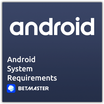 betmaster android requirements