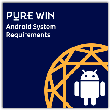 pure win android sysrem requirements