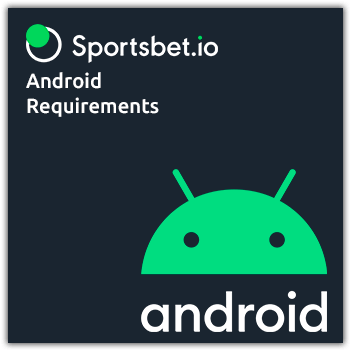 sportsbetio android requirements