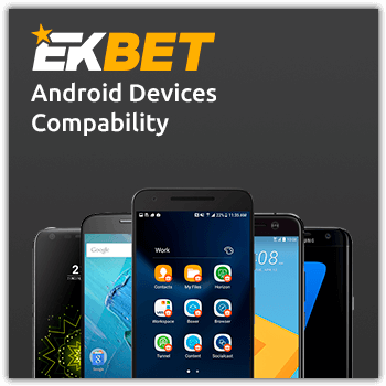 ekbet app android devices compability