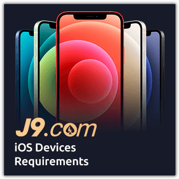 j9 iOS devices requirements
