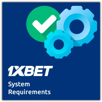 1xbet app System Requirements