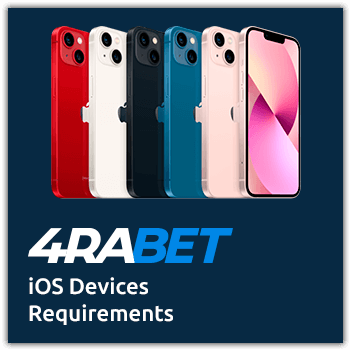 4rabet device Requirements