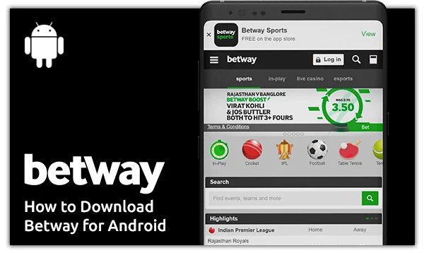 HOW TO DOWNLOAD BETWAY APK FOR ANDROID?