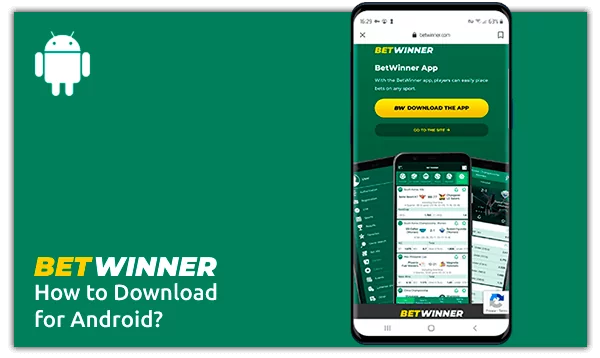 How to download a Betwinner apk for android? (text + instruction)