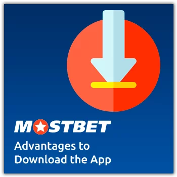 mostbet app advantages