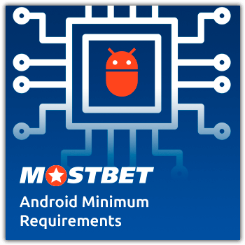 mostbet System requirements