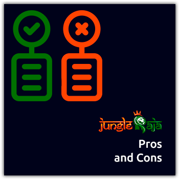 Jungle Raja Pros and Cons