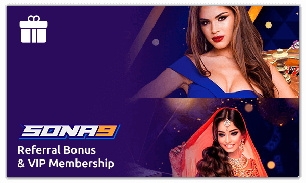 Sona9 Referral Bonus & VIP Membership