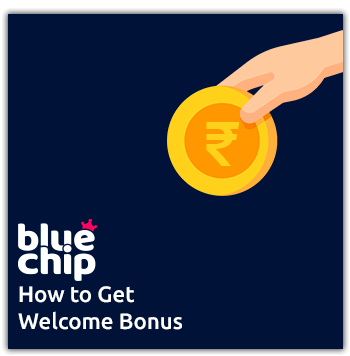 how to get welcome bonus blue chip