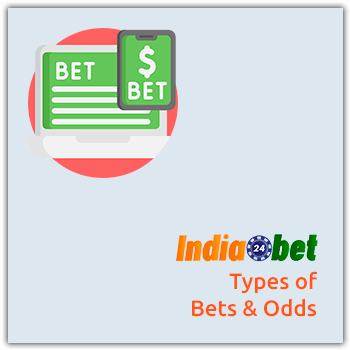 india24bet types of bets & odds