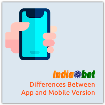 App and Mobile Version Differences