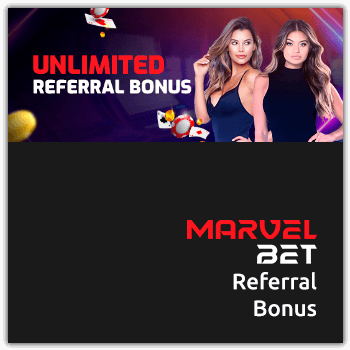 Refferal Bonus Marvelbet