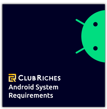club riches android system requirements