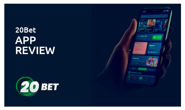 20bet application review