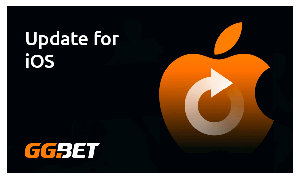ggbet update for ios
