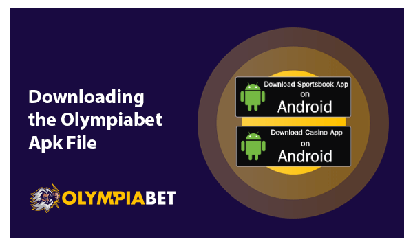 Instruction how to downloading the Olympiabet Apk File on Android Devices