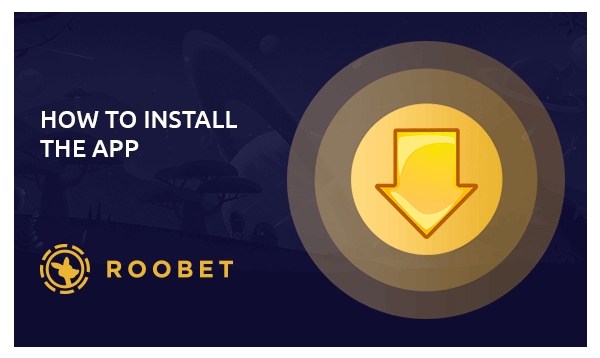 roobet how to install the app