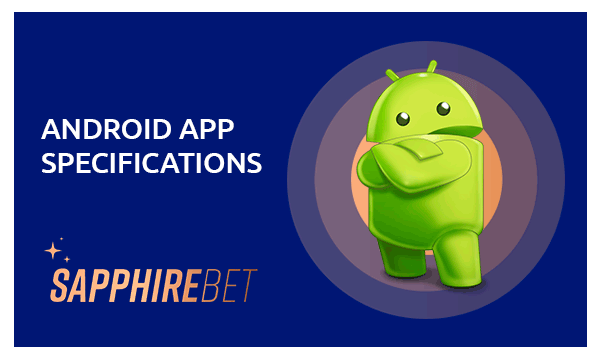 sapphirebet android app specifications