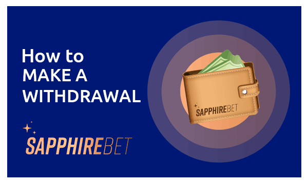 sapphirebet how to make a withdrawal