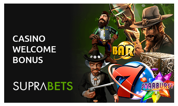 suprabets casino sign up & welcome bonuses